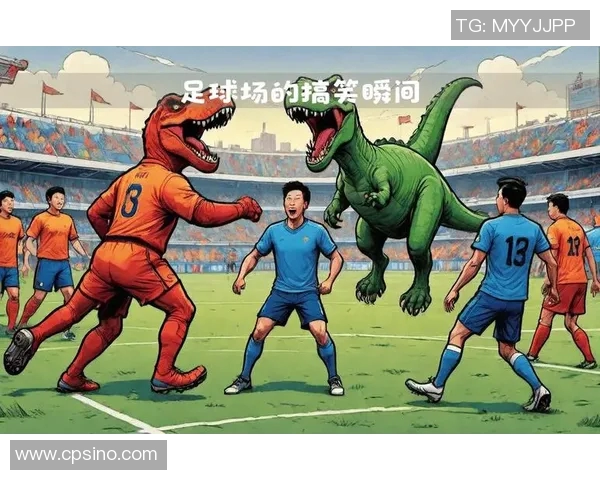 搞笑足球明星的趣味瞬间大集合让你捧腹大笑的精彩瞬间 搞笑足球明星的趣味瞬间大集合让你捧腹大笑的精彩瞬间